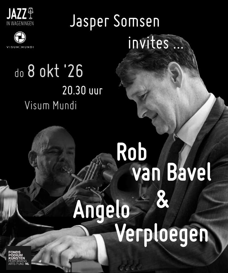 Jasper Somsen invites Rob van Bavel & Angelo Verploegen — Foto: Jazz in Wageningen