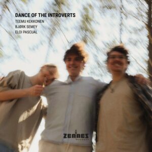Teemu Kekkonen – Dance of the Introverts