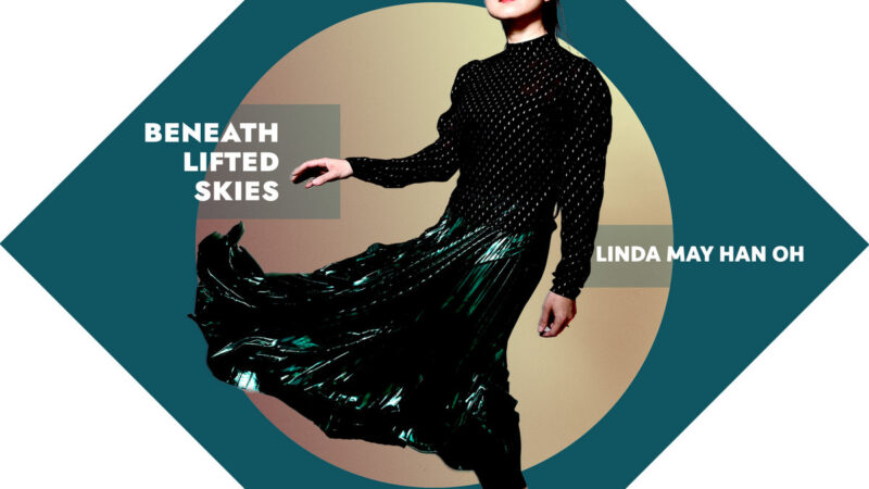 Hoes Beneath Lifted Skies, Biophilia / Linda May Han Oh