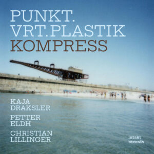 Punkt.Vrt.Plastik – Kompress