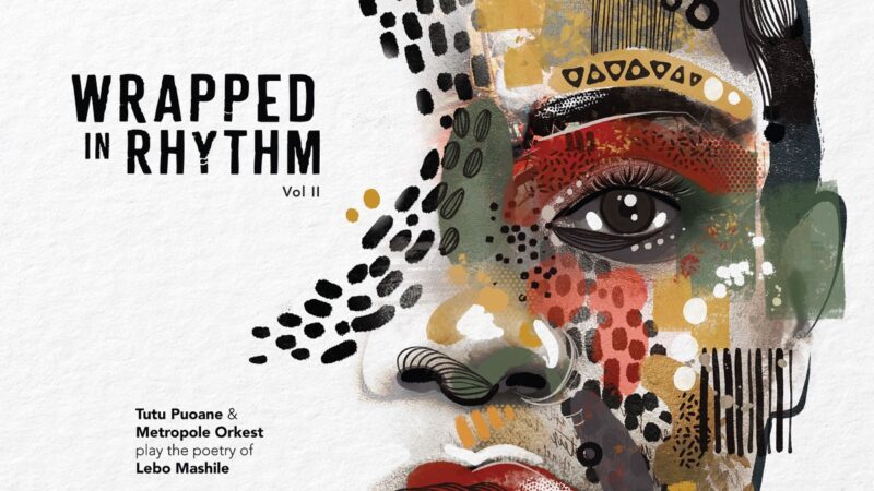Tutu Puoane – Wrapped in Rhythm, Vol. II