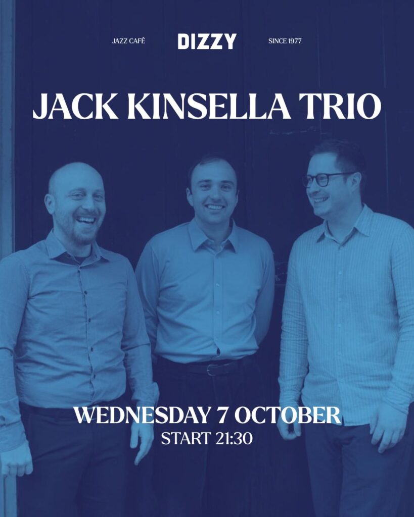 Joy of Bop by Jack Kinsella in Jazzcafé Dizzy
