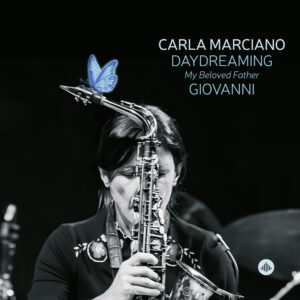 Cover DAYDREAMING My Beloved Father GIOVANNI – Carla Marciano