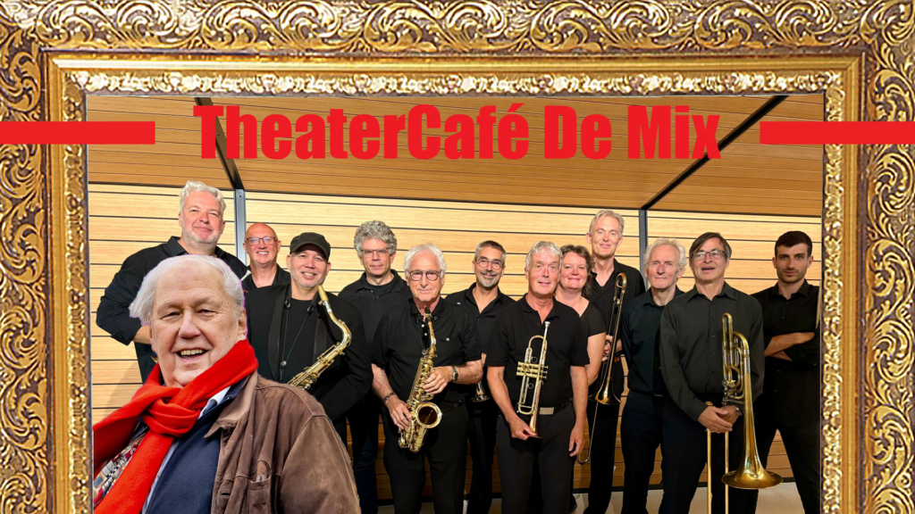 The Hague Jazz Project met Edwin Rutten — Theatercafé De Mix, Zeeheldentheater Den Haag